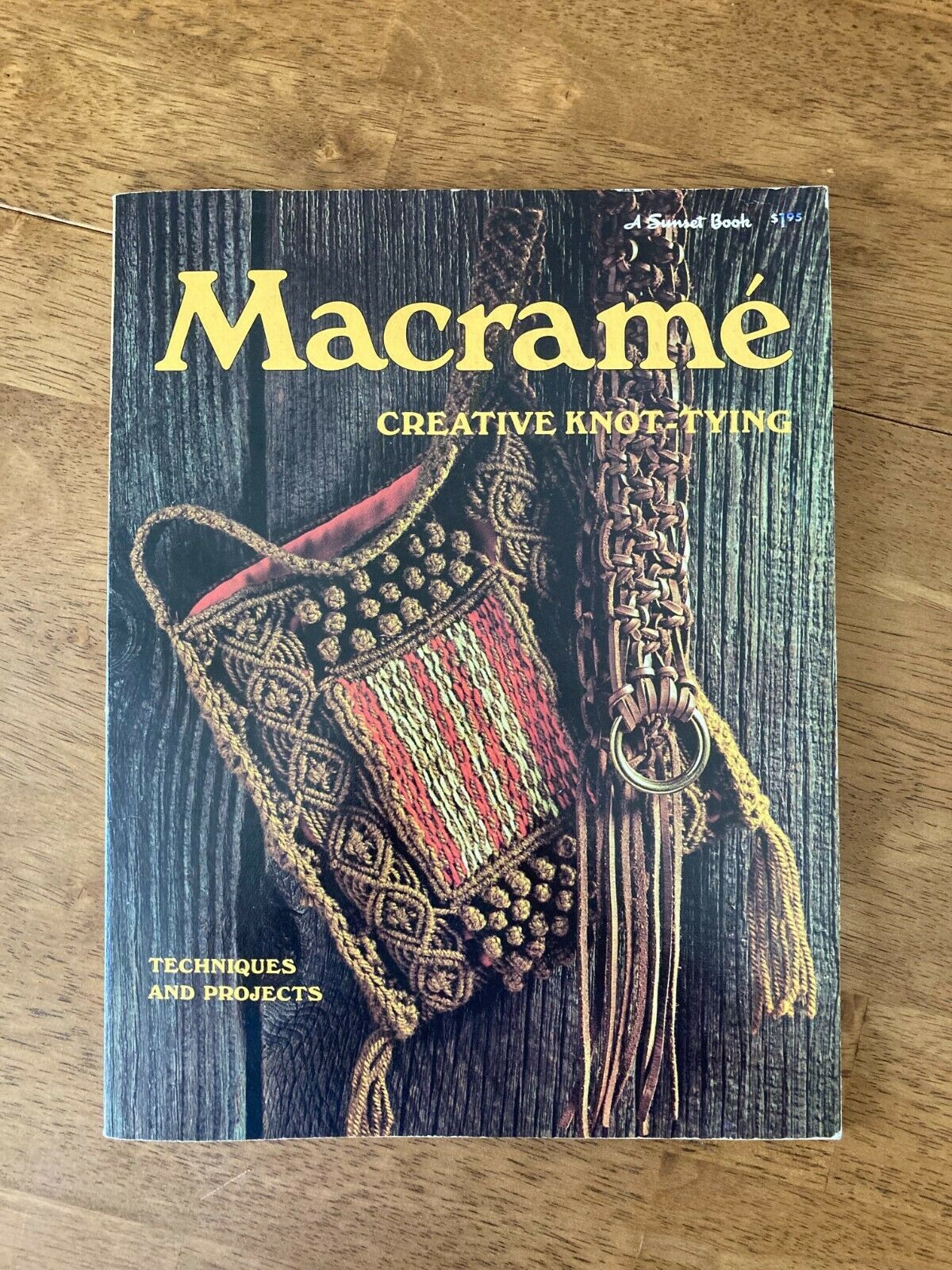 1972 Macrame Creative Knot-tying A Sunset Book Paperback